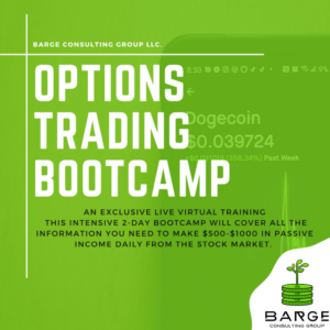 Barge Consulting Group – BCG Options Trading Bootcamp