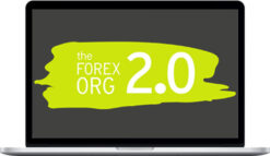 Alix Inch & Dan Bunce – The Forex Organisation 2.0