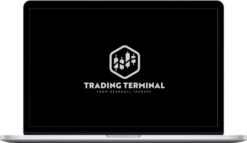 Trading Terminal – Reading the Tape - A Game Changing Edge in Trading