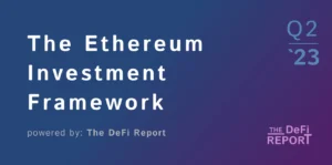 Michael Nadeau – The Ethereum Investment Framework