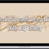 Jay Bailey – Credit Spreads Deep Dive
