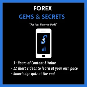 Coachrgb – Forex Gems & Secrets: Intro to The Foreign Exchange Market