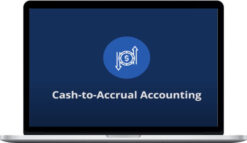 Corporate Finance Institute – Cash-to-Accrual Accounting