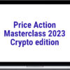 Scott Philips – Price Action Masterclass 2023 (Crypto Edition)