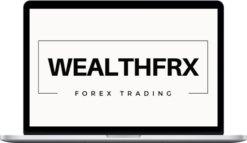 WealthFRX Trading Mastery 3.0