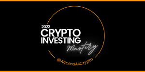 Access All Crypto – Crypto Investing Mastery