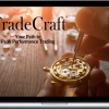 Adam Grimes – TradeCraft: Your Path to Peak Performance Trading