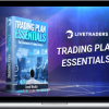 Live Traders – Trading Plan Essentials