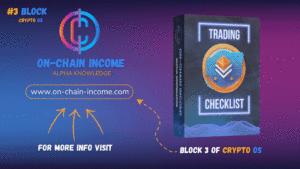On-Chain Income – Crypto Trading Checklist