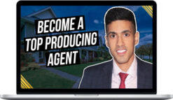 Michael Duggal – Step-by-step Guide To Become A Top Real Estate Agent