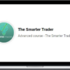 The Better Traders – The Smarter Trader