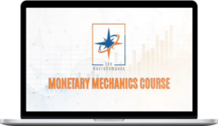 The MacroCompass – Monetary Mechanics Course