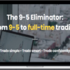 Chloe Trades – The 9-5 Eliminator