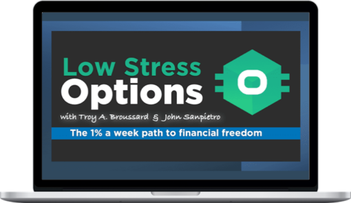 Low Stress Training – Low Stress Options Trading