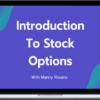 Manny Rosario – Intro To Stock Options