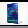 Taseer Jones – How to Trade Forex eBook