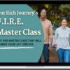 Amon & Christina Browning – Financial Independence & Retiring Early (FIRE) Master Class