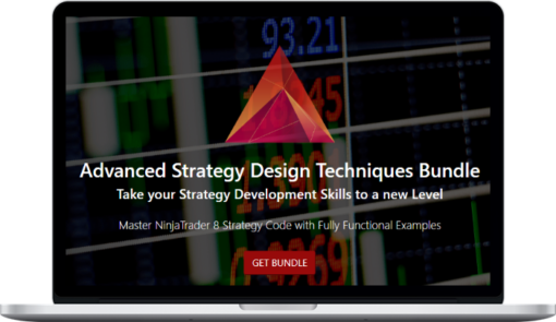 NinjaTrader – Advanced Strategy Design Techniques Bundle