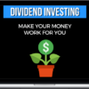 Prosper With TDo – Dividend Investing: Make Your Money Work For You!