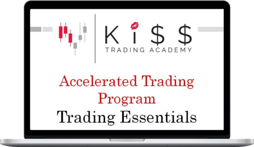 Kiss Trading Academy – Kiss Trading Essentials