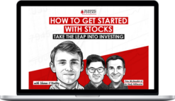 The Investor's Podcast Network – How to Get Started With Stocks