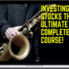 Benjamin Chua – Investing In Stocks The Ultimate Complete Course