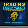 The Divergent Trader – Trading Affirmations – For Peak Performance