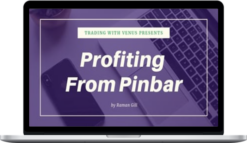 Venus Academy – Profiting From Pinbar